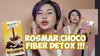 Rosmar  Fiber Detox  ( Choco, Lychee, Lemon Iced Tea, cofee )